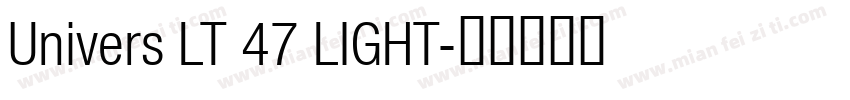 Univers LT 47 LIGHT字体转换